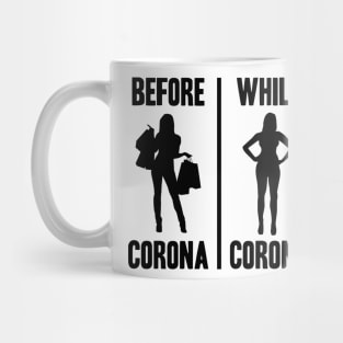 Shopping Before while Corona Covid-19 Funny Mug